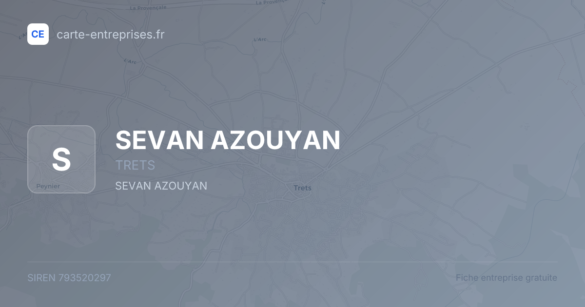 SEVAN AZOUYAN — 793520297 — fiche entreprise