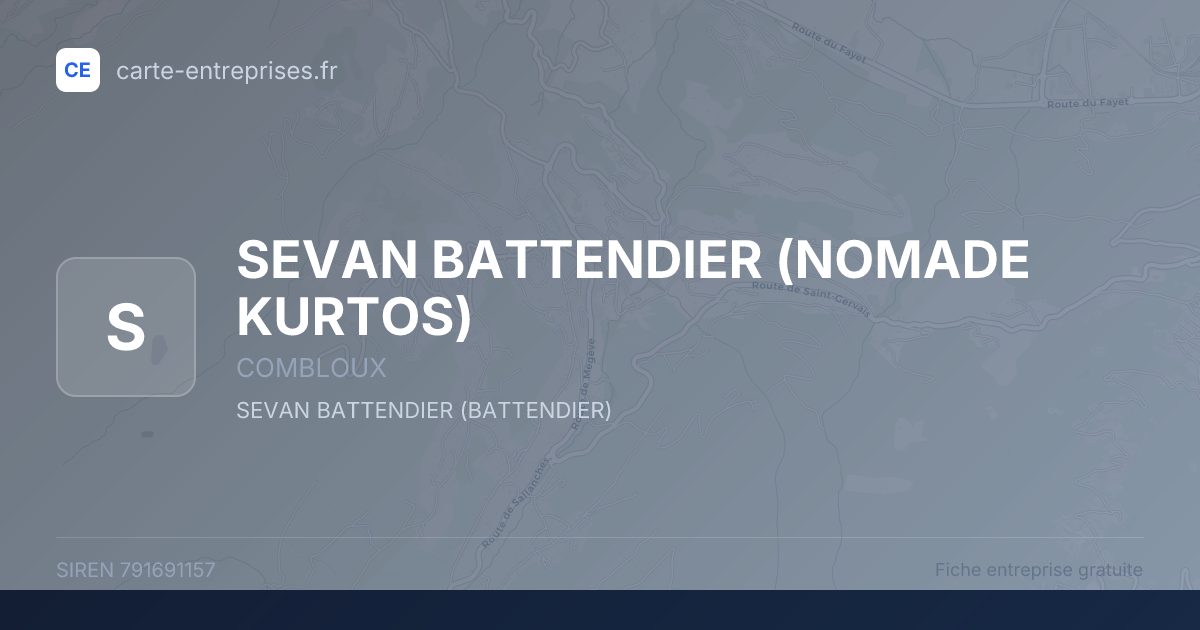 SEVAN BATTENDIER (NOMADE KURTOS) — 791691157 — fiche entreprise