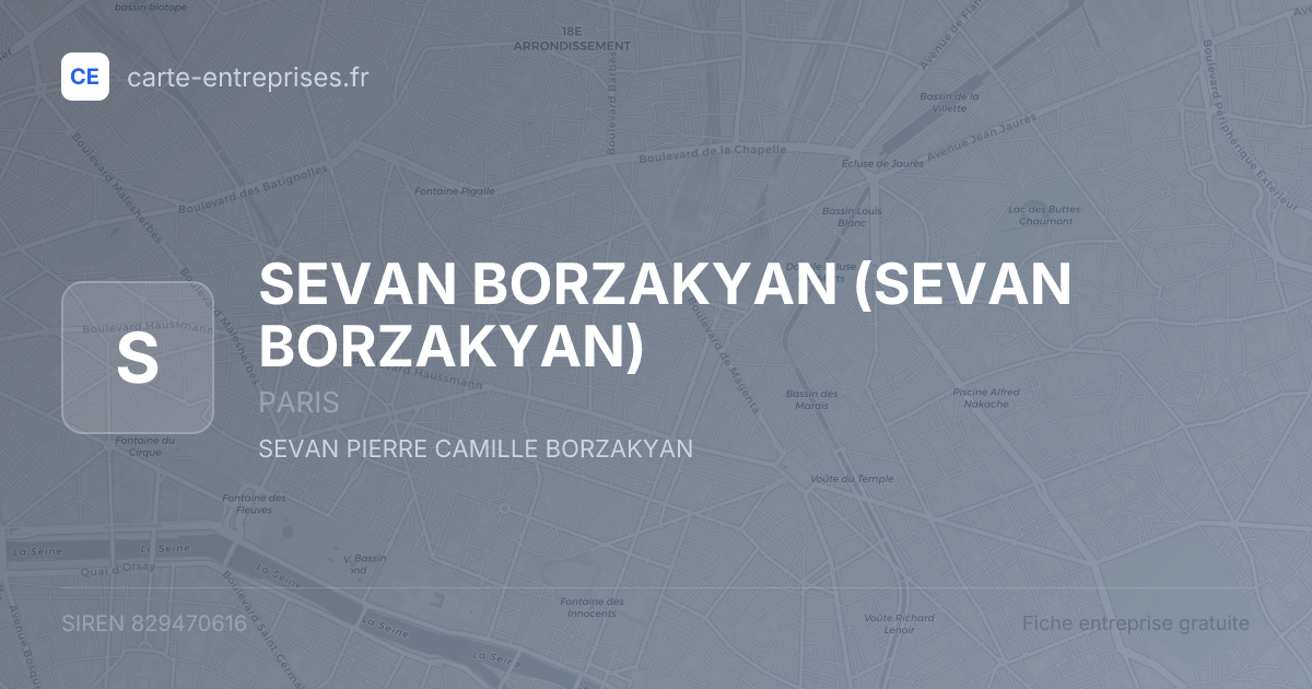 SEVAN BORZAKYAN — 829470616 — fiche entreprise