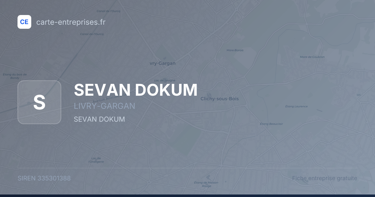 SEVAN DOKUM — 335301388 — fiche entreprise