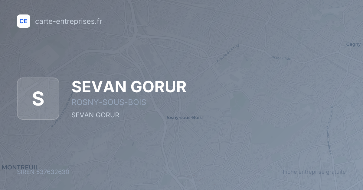 SEVAN GORUR — 537632630 — fiche entreprise