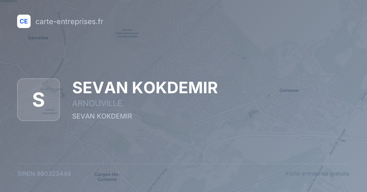 SEVAN KOKDEMIR — 880323449 — fiche entreprise