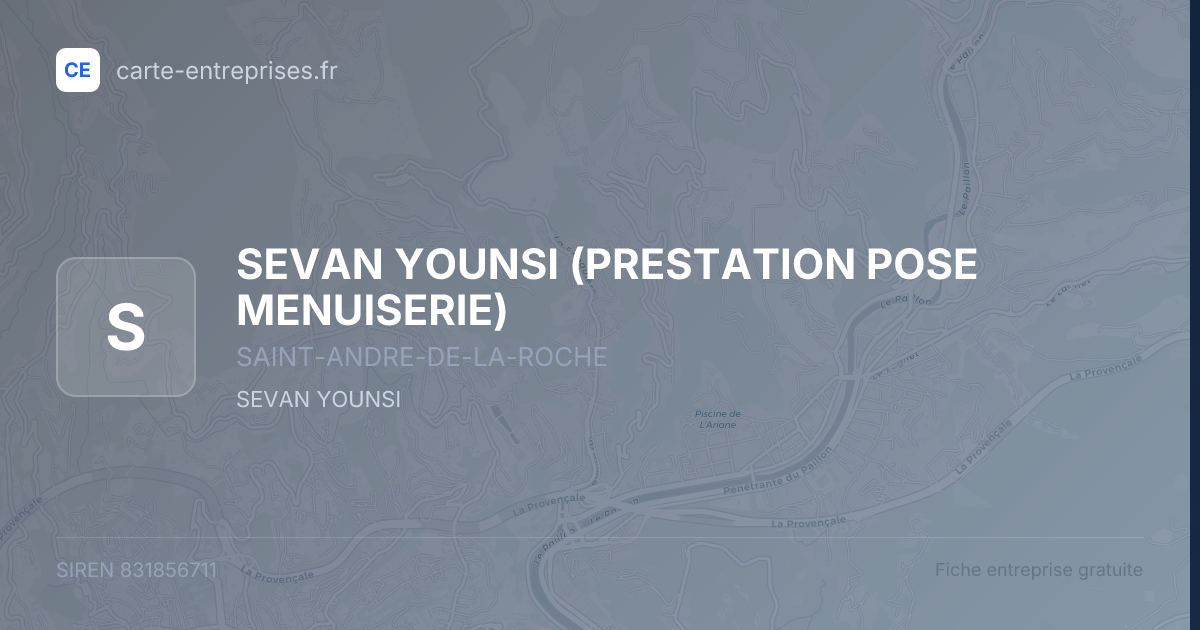 SEVAN YOUNSI (PRESTATION POSE MENUISERIE) — 831856711 — fiche entreprise