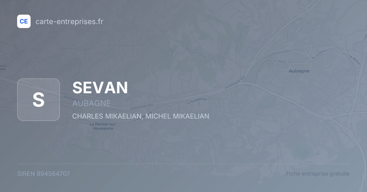 SEVAN — 894564707 — fiche entreprise
