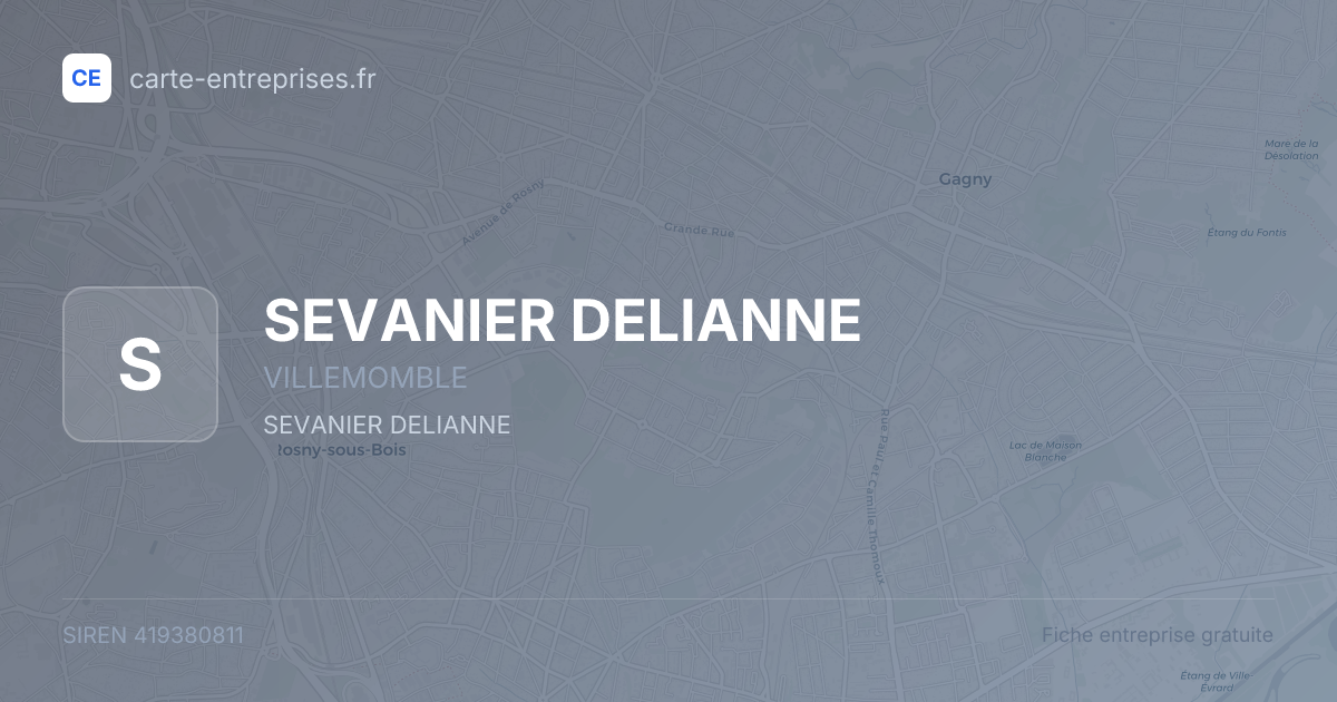 SEVANIER DELIANNE — 419380811 — fiche entreprise