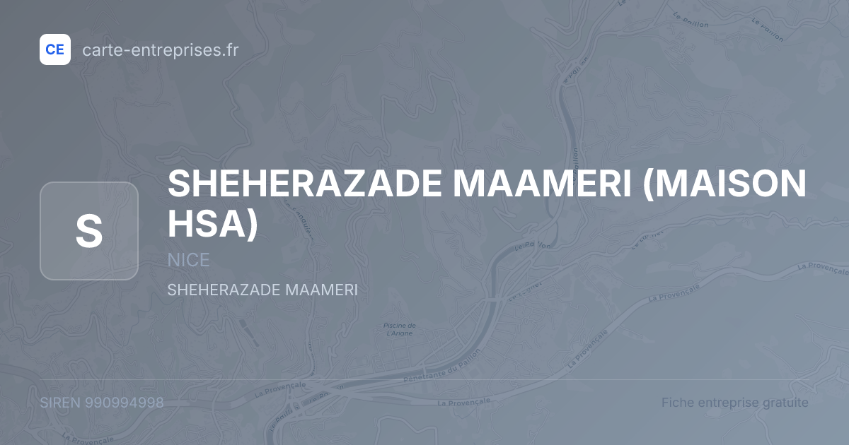 SHEHERAZADE MAAMERI (MAISON HSA) — 990994998 — fiche entreprise
