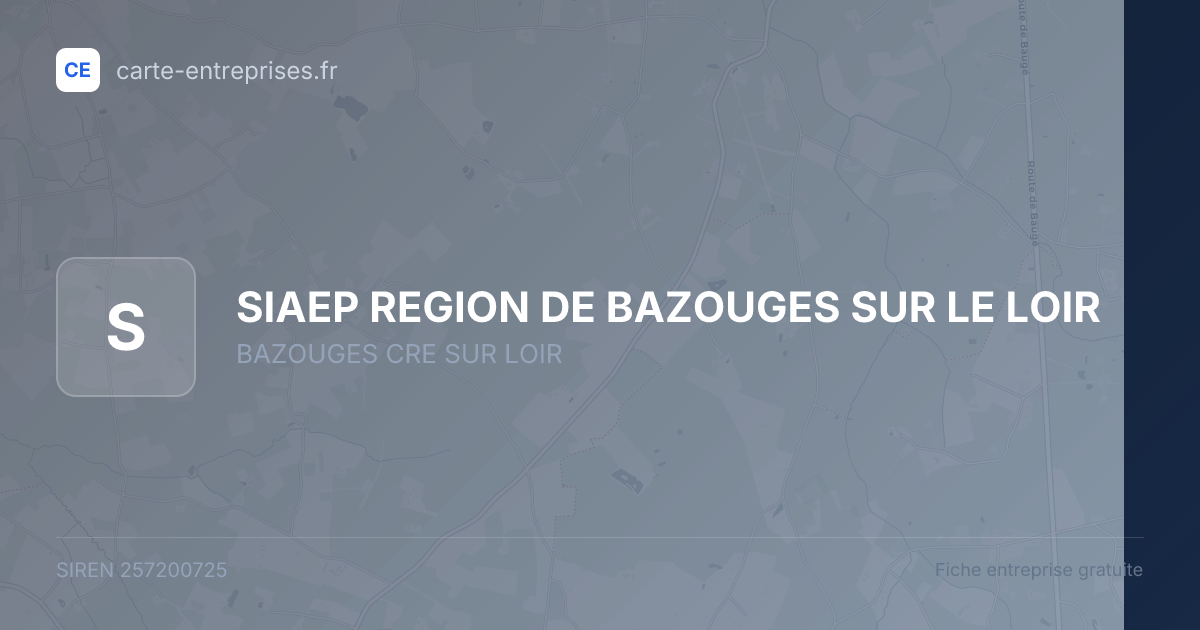 SIAEP REGION DE BAZOUGES SUR LE LOIR — 257200725 — fiche entreprise