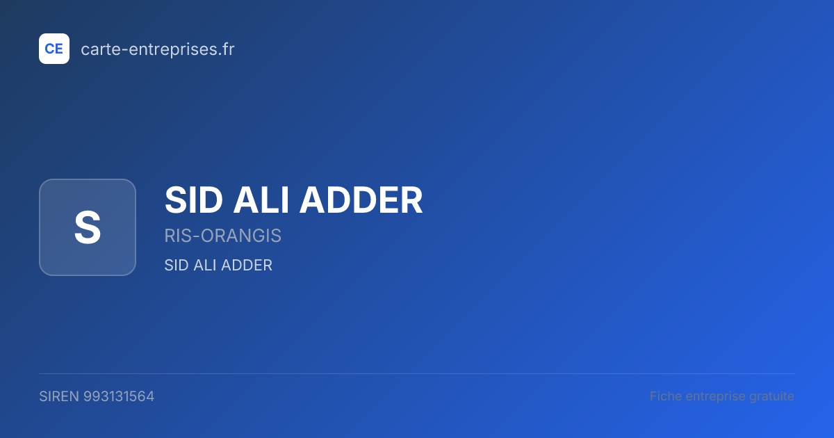 SID ALI ADDER — 993131564 — fiche entreprise