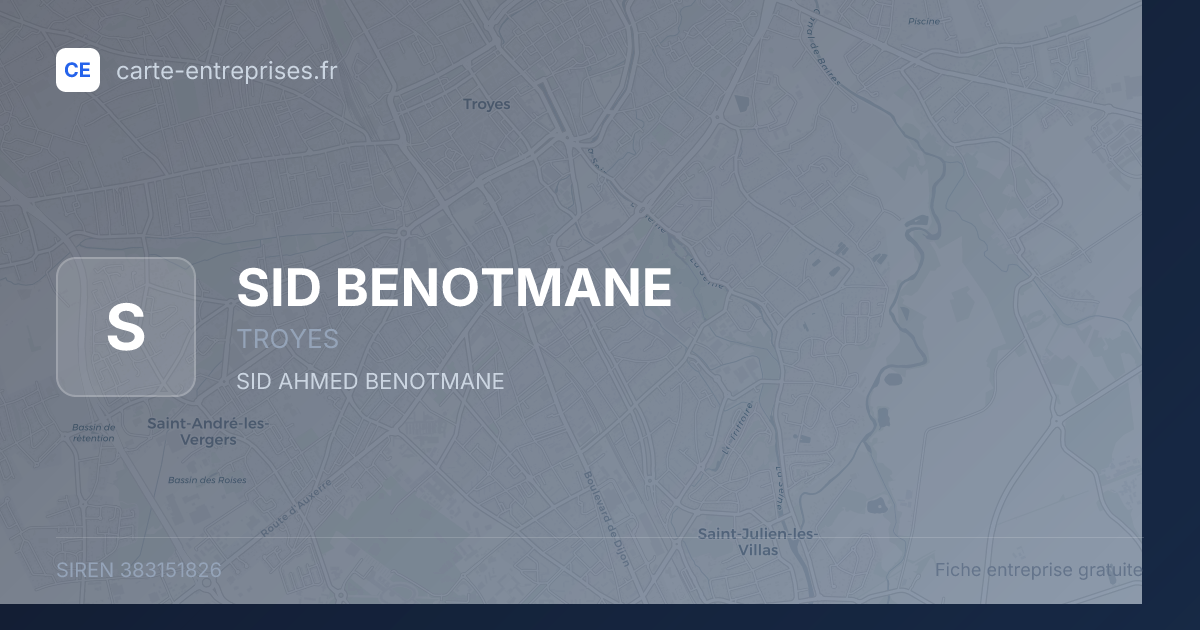 SID BENOTMANE — 383151826 — fiche entreprise
