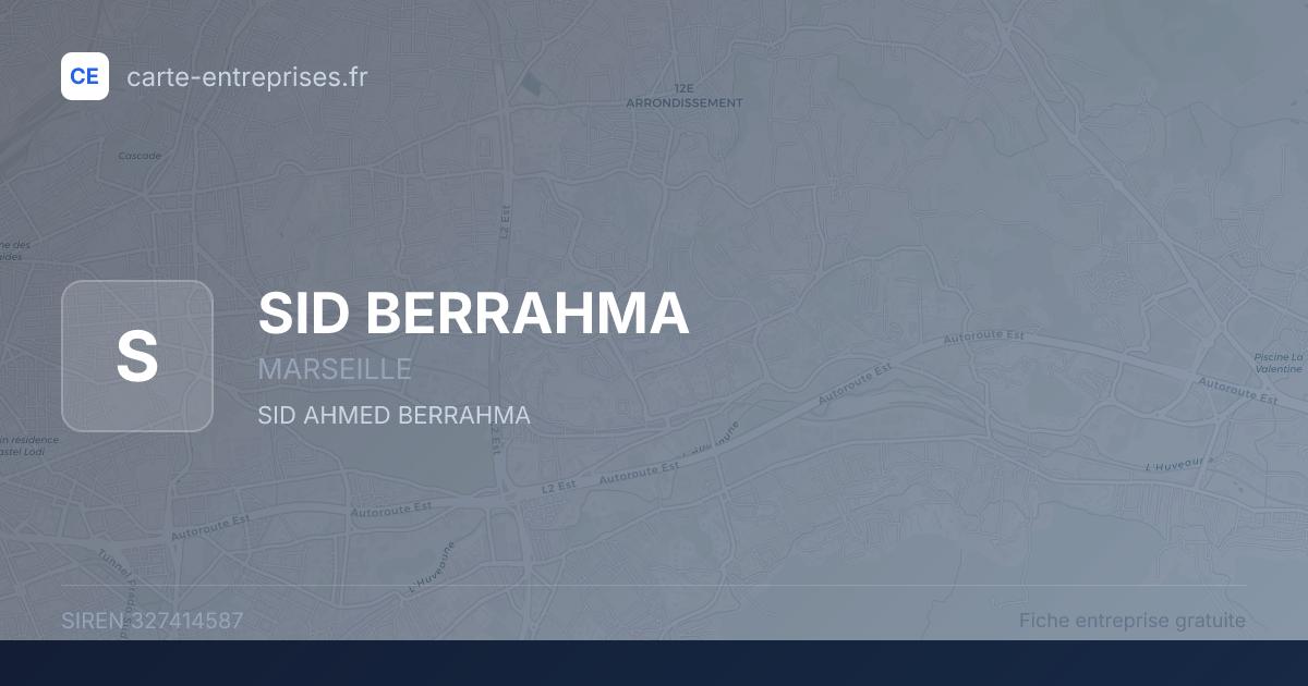 SID BERRAHMA — 327414587 — fiche entreprise