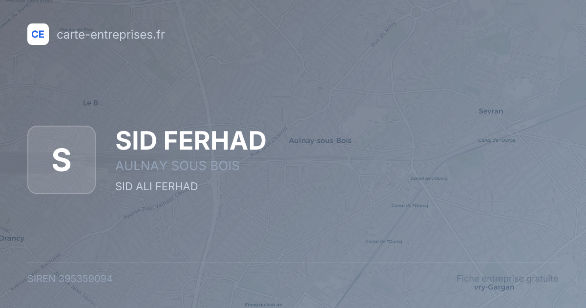 SID FERHAD — 395359094 — fiche entreprise