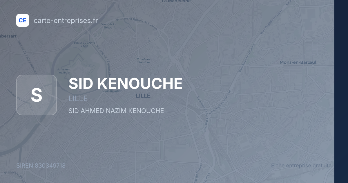 SID KENOUCHE — 830349718 — fiche entreprise