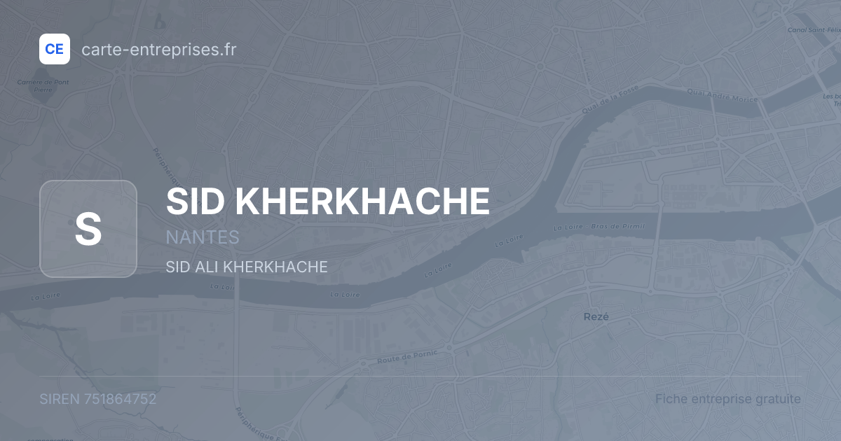 SID KHERKHACHE — 751864752 — fiche entreprise