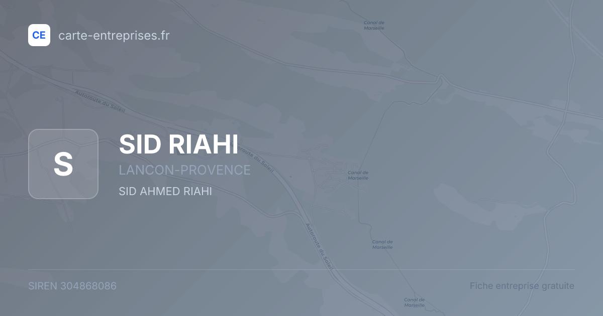 SID RIAHI — 304868086 — fiche entreprise