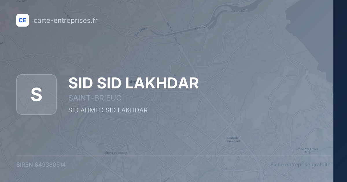 SID SID LAKHDAR — 849380514 — fiche entreprise