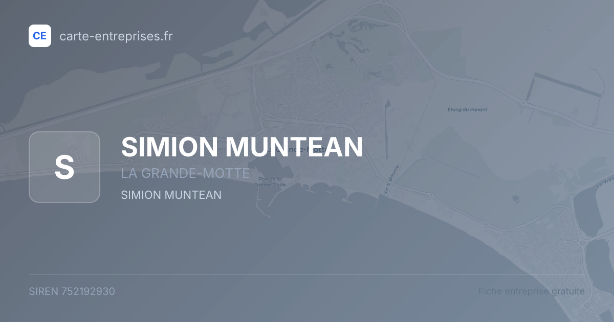SIMION MUNTEAN — 752192930 — fiche entreprise