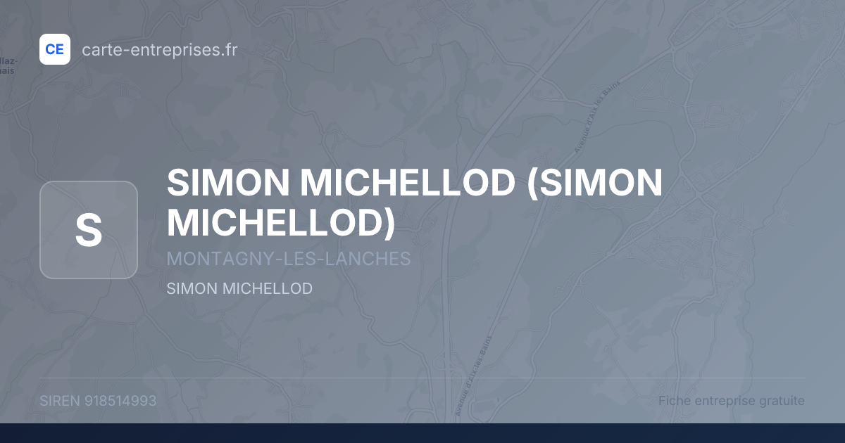 SIMON MICHELLOD — 918514993 — fiche entreprise
