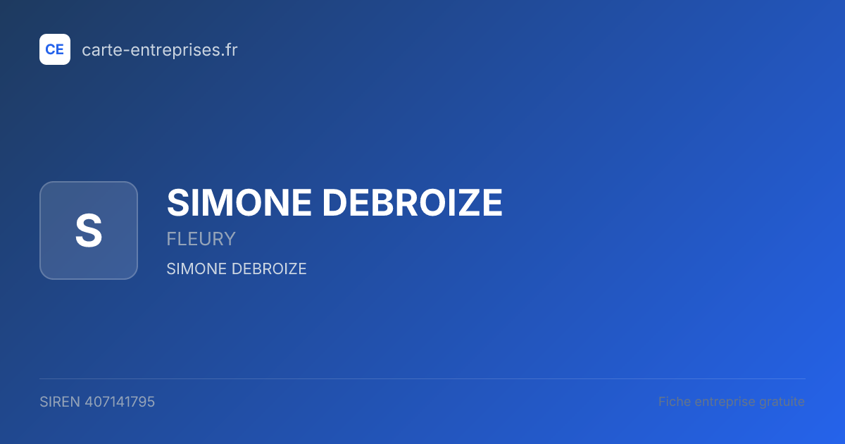 SIMONE DEBROIZE — 407141795 — fiche entreprise