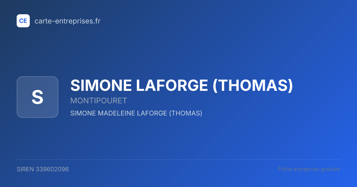SIMONE LAFORGE (THOMAS) — 339602096 — fiche entreprise