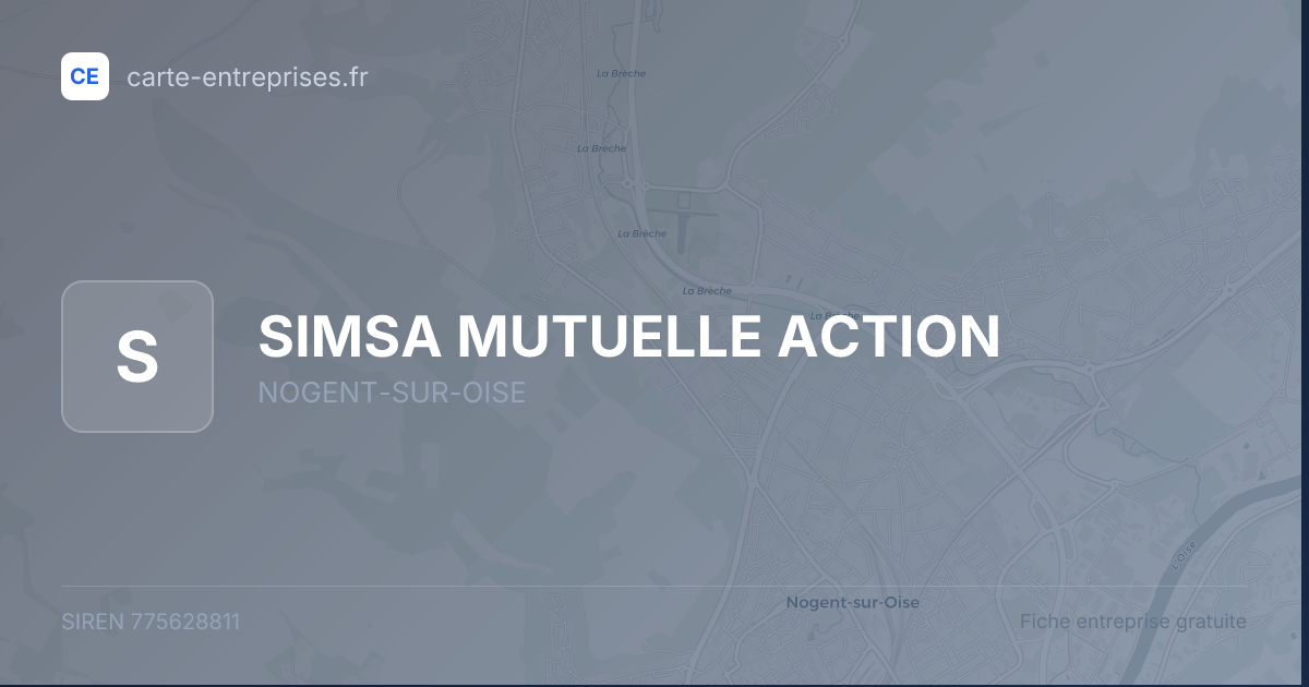 SIMSA MUTUELLE ACTION — 775628811 — fiche entreprise
