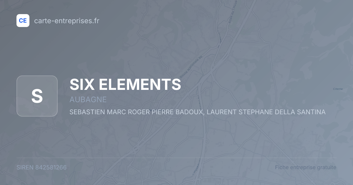 SIX ELEMENTS — 842581266 — fiche entreprise