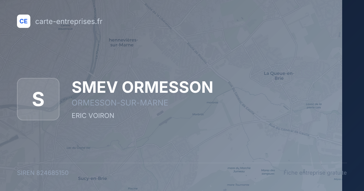 SMEV ORMESSON — 824685150 — fiche entreprise