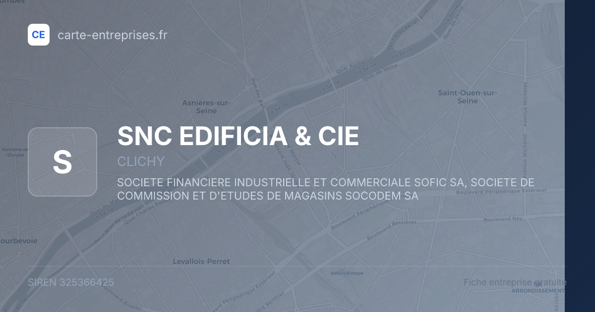 SNC EDIFICIA & CIE — 325366425 — fiche entreprise