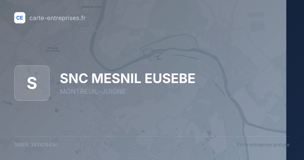 SNC MESNIL EUSEBE — 347474496 — fiche entreprise