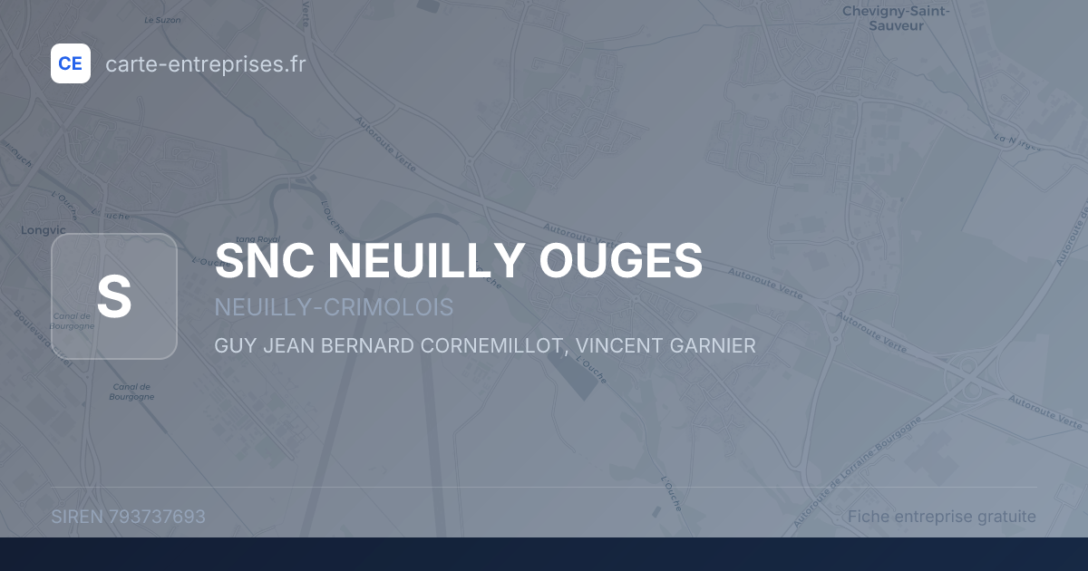 SNC NEUILLY OUGES — 793737693 — fiche entreprise