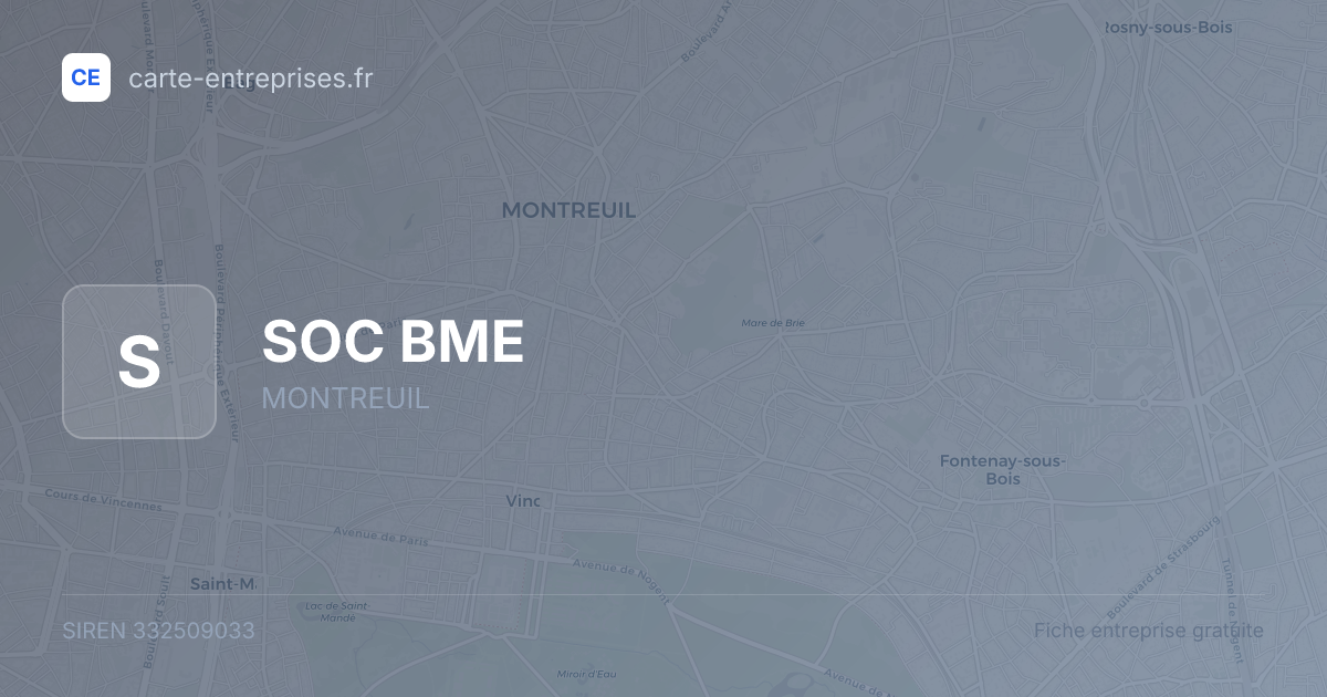 SOC BME — 332509033 — fiche entreprise