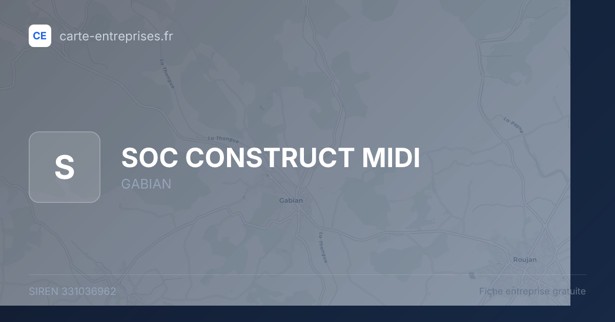 SOC CONSTRUCT MIDI — 331036962 — fiche entreprise