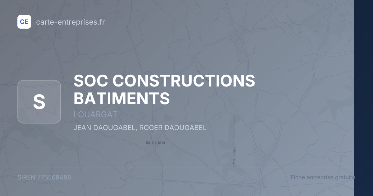 SOC CONSTRUCTIONS BATIMENTS — 775568488 — fiche entreprise
