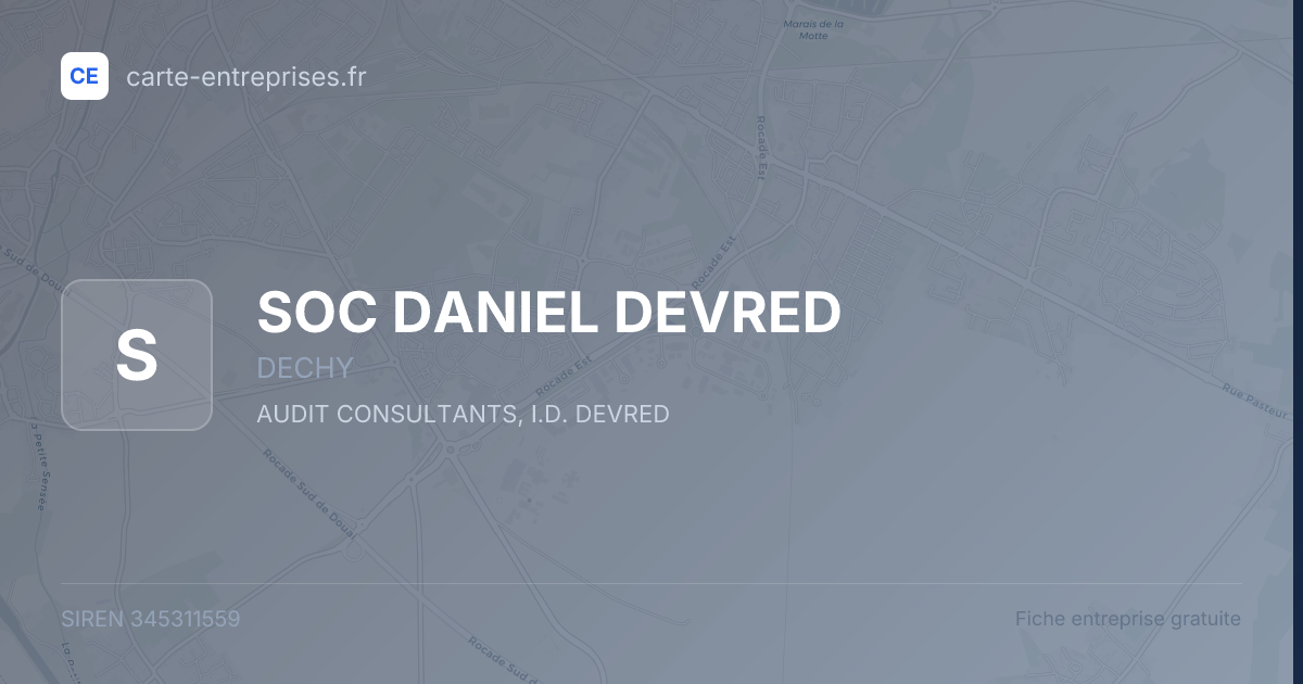 SOC DANIEL DEVRED — 345311559 — fiche entreprise