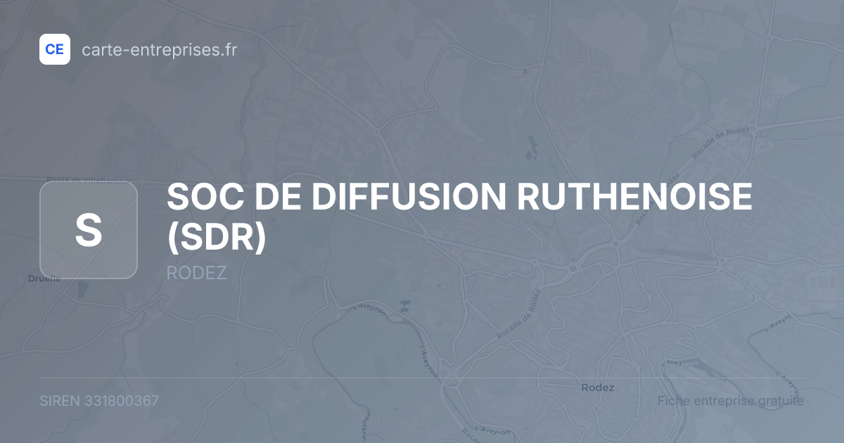 SOC DE DIFFUSION RUTHENOISE (SDR) — 331800367 — fiche entreprise