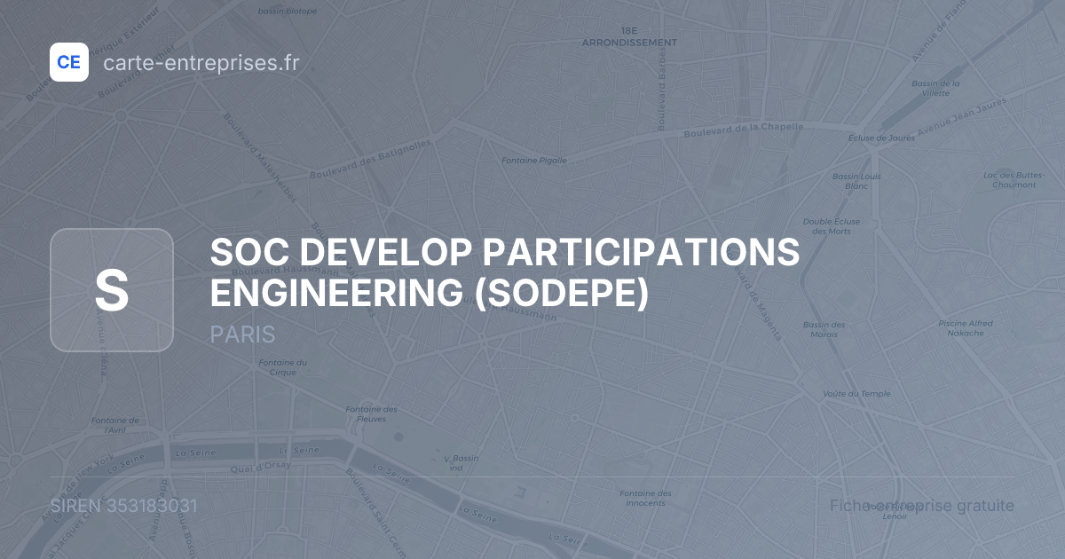 SOC DEVELOP PARTICIPATIONS ENGINEERING (SODEPE) — 353183031 — fiche entreprise