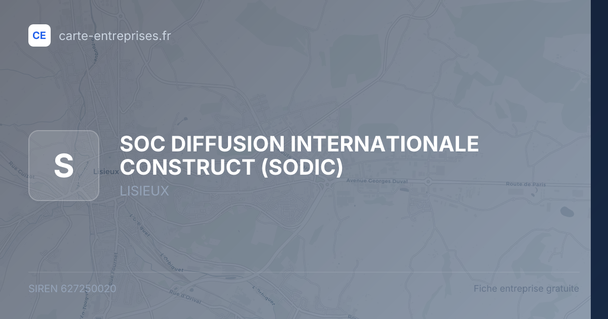 SOC DIFFUSION INTERNATIONALE CONSTRUCT (SODIC) — 627250020 — fiche entreprise
