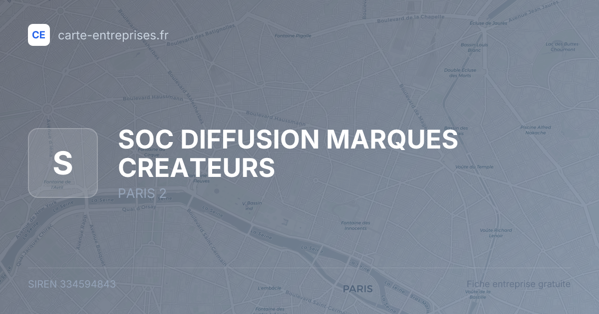 SOC DIFFUSION MARQUES CREATEURS — 334594843 — fiche entreprise