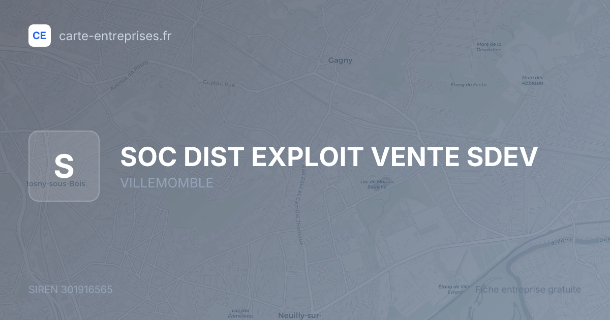 SOC DIST EXPLOIT VENTE SDEV — 301916565 — fiche entreprise