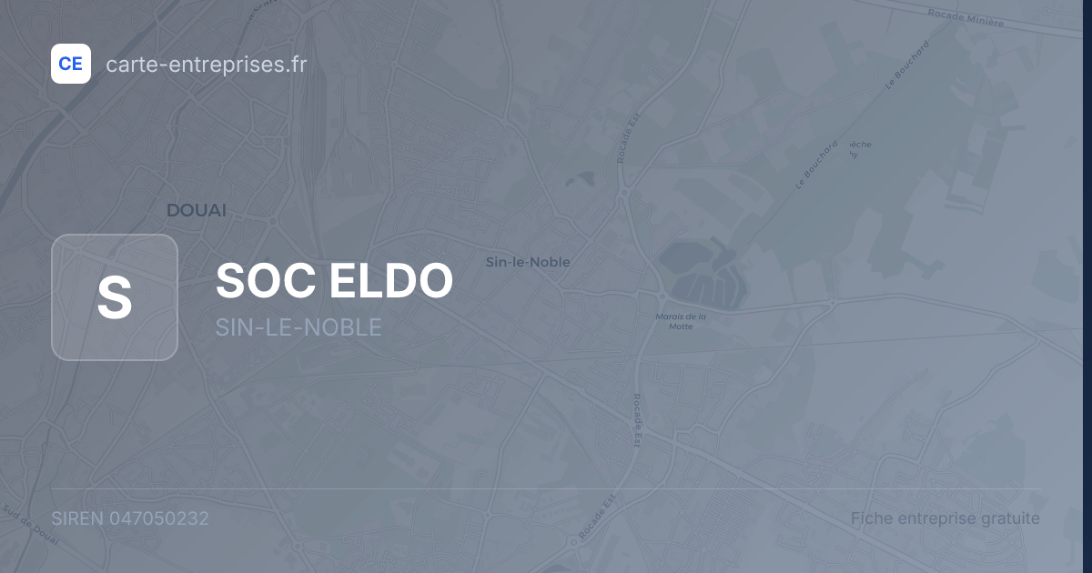 SOC ELDO — 047050232 — fiche entreprise