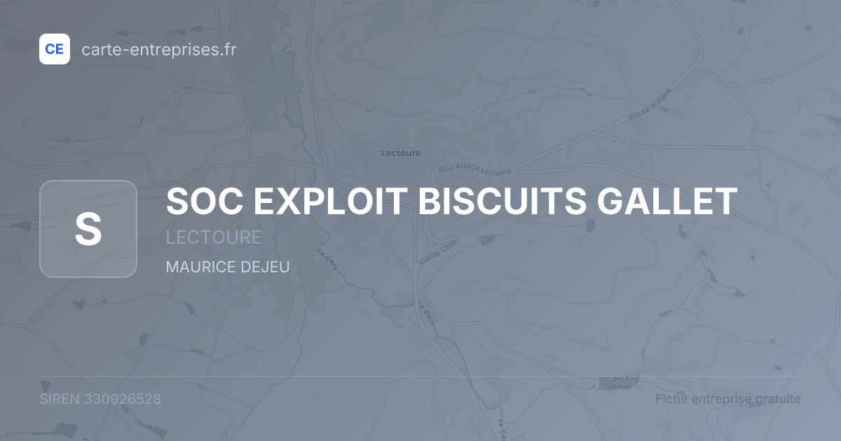 SOC EXPLOIT BISCUITS GALLET — 330926528 — fiche entreprise