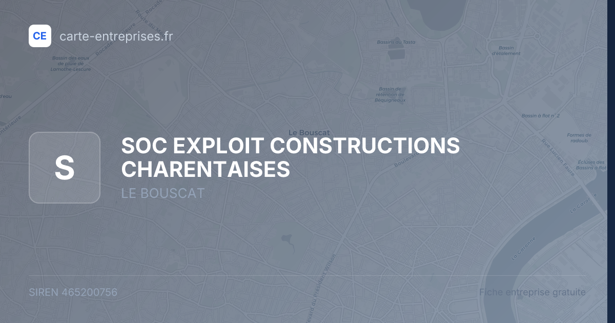 SOC EXPLOIT CONSTRUCTIONS CHARENTAISES — 465200756 — fiche entreprise