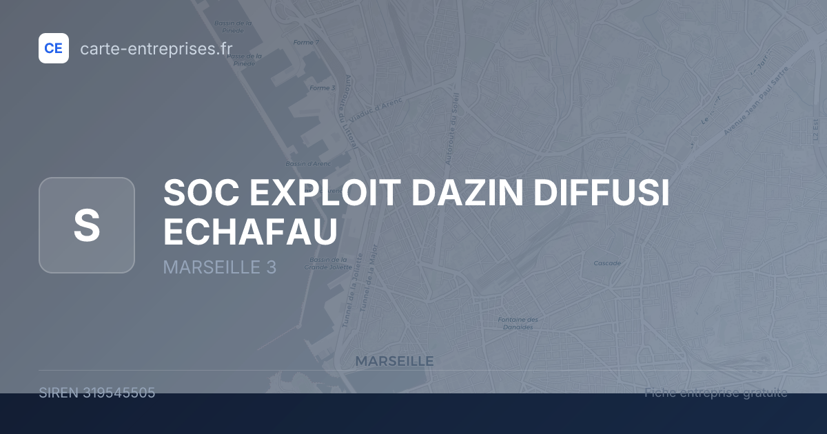 SOC EXPLOIT DAZIN DIFFUSI ECHAFAU — 319545505 — fiche entreprise