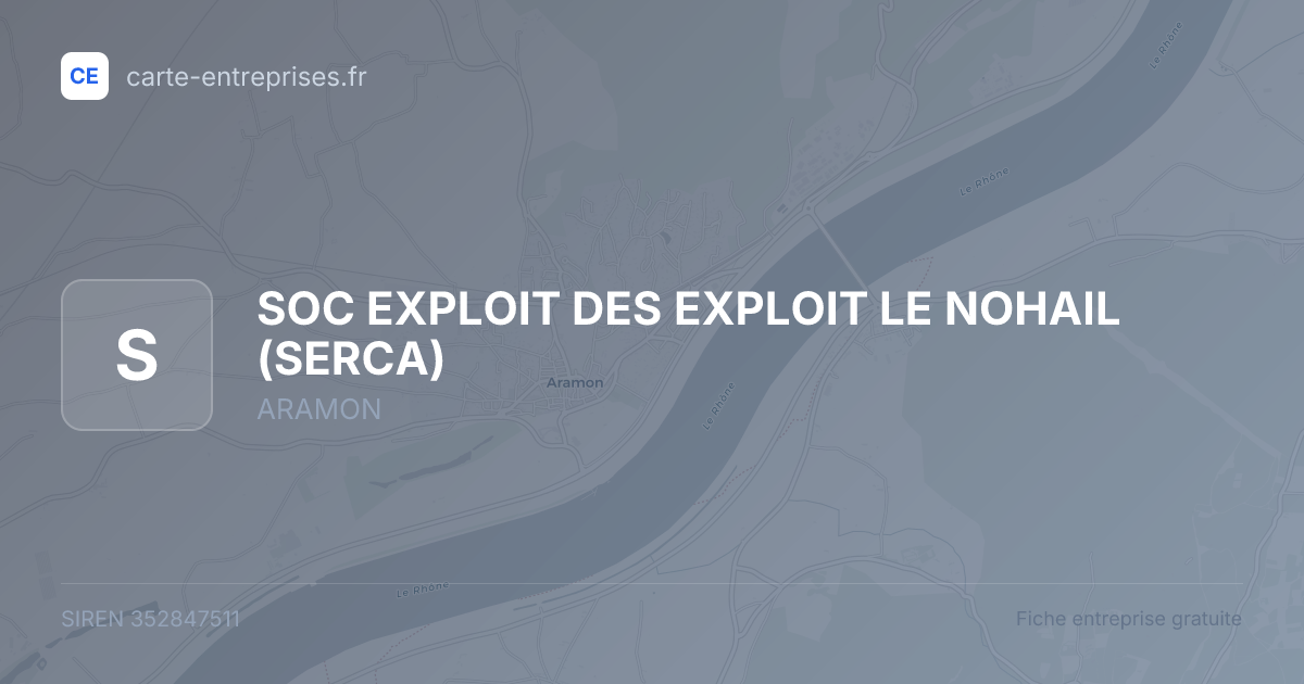 SOC EXPLOIT DES EXPLOIT LE NOHAIL (SERCA) — 352847511 — fiche entreprise