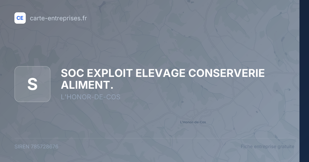 SOC EXPLOIT ELEVAGE CONSERVERIE ALIMENT. — 785728676 — fiche entreprise