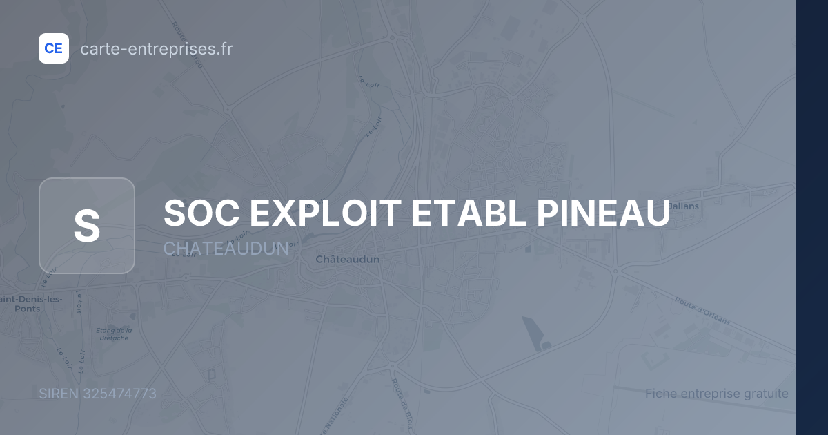 SOC EXPLOIT ETABL PINEAU — 325474773 — fiche entreprise