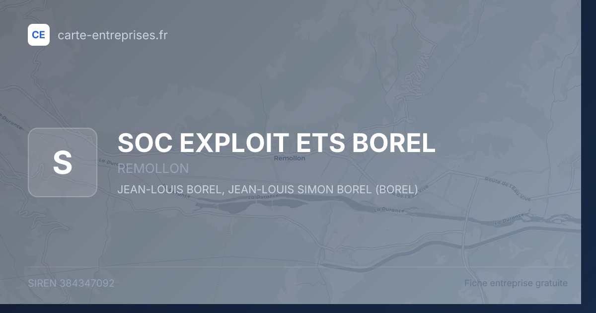 SOC EXPLOIT ETS BOREL — 384347092 — fiche entreprise