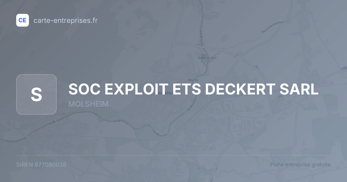 SOC EXPLOIT ETS DECKERT SARL — 677080038 — fiche entreprise
