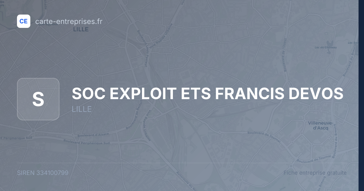 SOC EXPLOIT ETS FRANCIS DEVOS — 334100799 — fiche entreprise