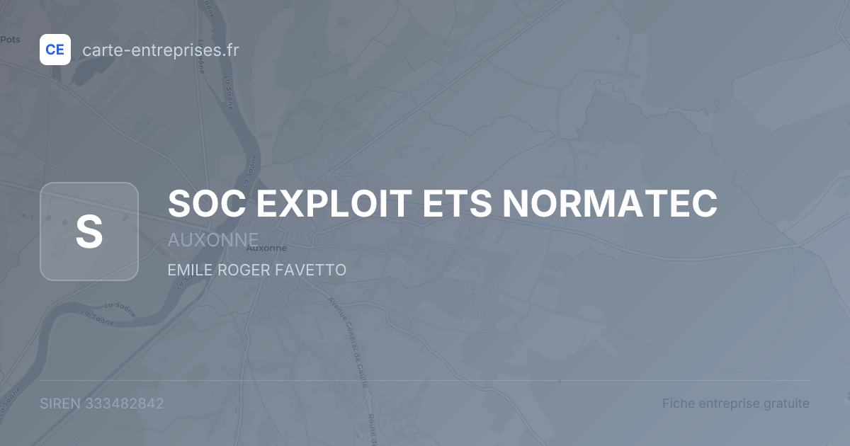 SOC EXPLOIT ETS NORMATEC — 333482842 — fiche entreprise