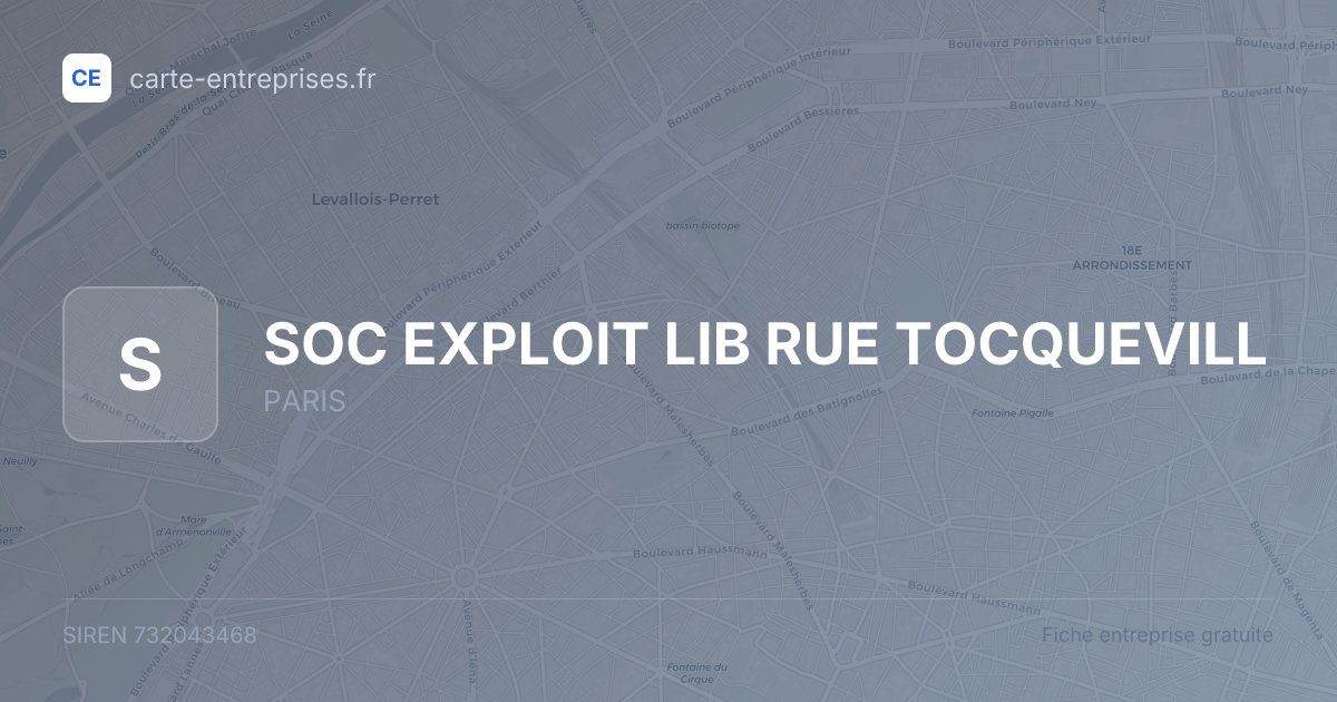 SOC EXPLOIT LIB RUE TOCQUEVILL — 732043468 — fiche entreprise